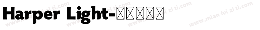 Harper Light字体转换